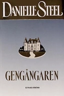 Gengångaren; Danielle Steel; 2002