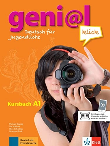 geni@l klick A1 - Kursbuch mit 2 Audio-Download; Hermann Funk, Michael Koenig, Theo Scherling, Ute Koithan; 2011