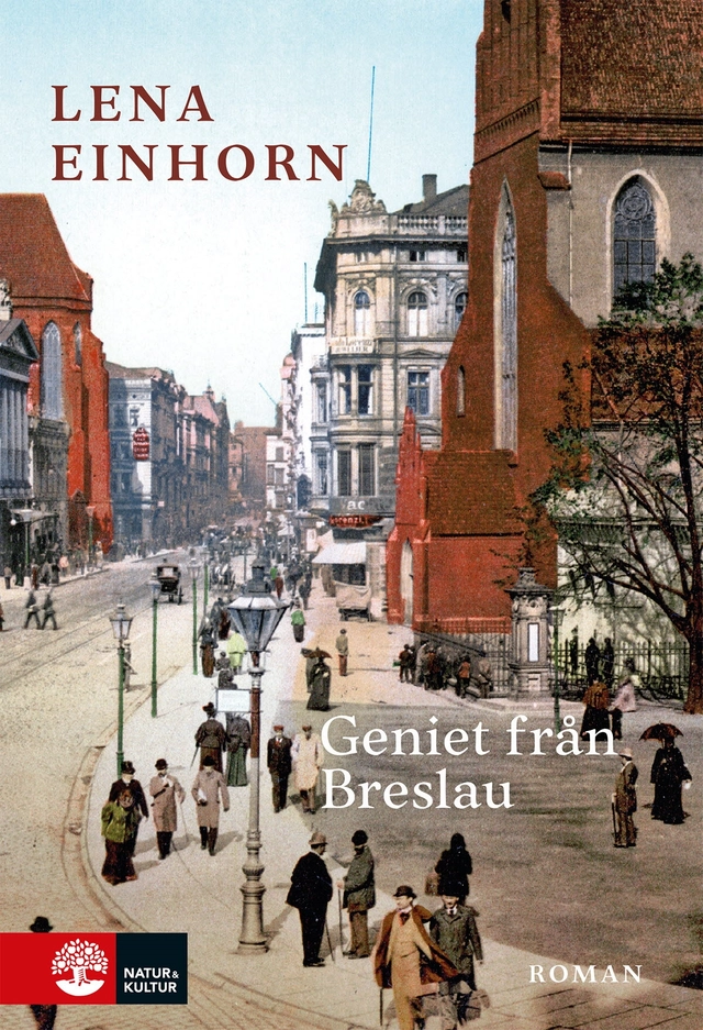 Geniet från Breslau; Lena Einhorn; 2018