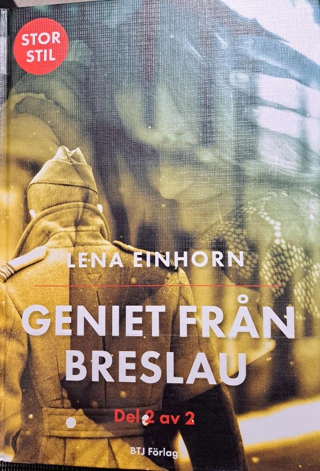Geniet från Breslau; Lena Einhorn; 2018