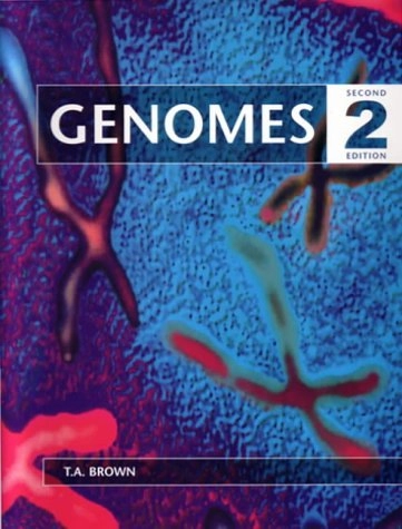 Genomes; Terence Austen Brown; 2002