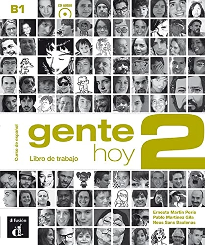 Gente hoy 2 - Libro de trabajo B1 + MP3 descargable; Neus Sans Baulenas, Nuria Sanchez, Ernesto Martin Peris; 2014