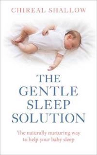 Gentle Sleep Solution; Chireal Shallow; 2015