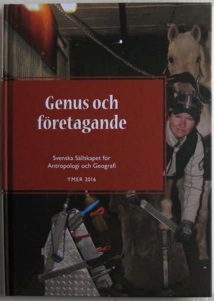 Genus och företagande; Madeleine A. Bonow; 2017