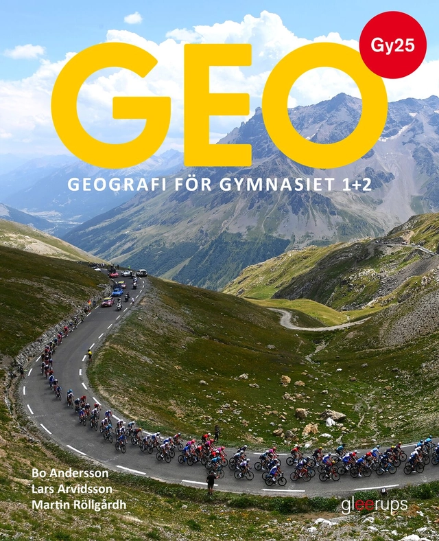 GEO geografi för gymnasiet 1+2, bok, Gy25; Bo Andersson, Lars Arvidsson, Martin Röllgårdh; 2026