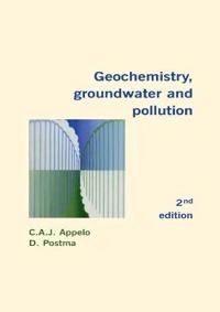 Geochemistry, groundwater and pollution; C. A. J. Appelo; 2005