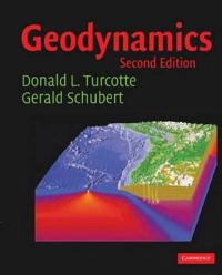 Geodynamics; Donald Lawson Turcotte; 2002