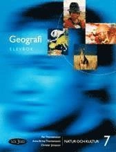 Geografi. 7, Elevbok; Ulf Bergqvist, Jan Brorson, Anita Fredrixon Dalman, Elisabeth Ericson, Erik Gambré, Christer Jonasson, Anna-Britta Thorstensson, Per Thorstensson, Maria Willebrand, Ylva Yngwe, Maria Ramsby; 2000