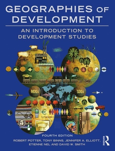 Geographies of development : an introduction to development studies; Robert B. Potter; 2018