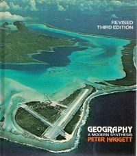 Geography : a modern synthesis; Peter Haggett; 1983