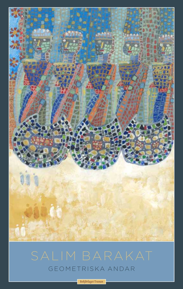 Geometriska andar; Salim Barakat; 2011