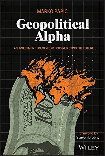 Geopolitical Alpha; Marko Papic; 2020