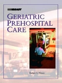 Geriatric prehospital care; Robert G Nixon; 2003