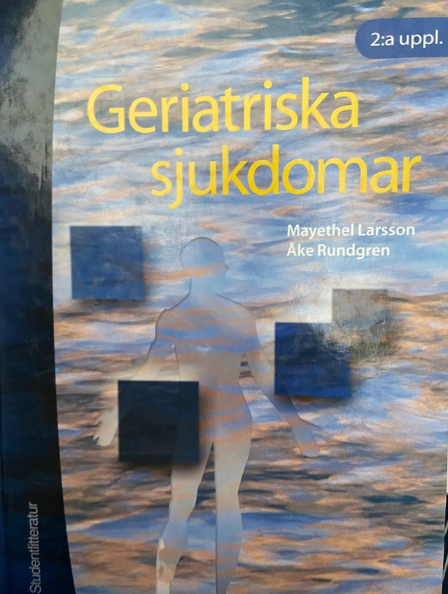 Geriatriska sjukdomar; Åke Rundgren, Mayethel Larsson; 2003