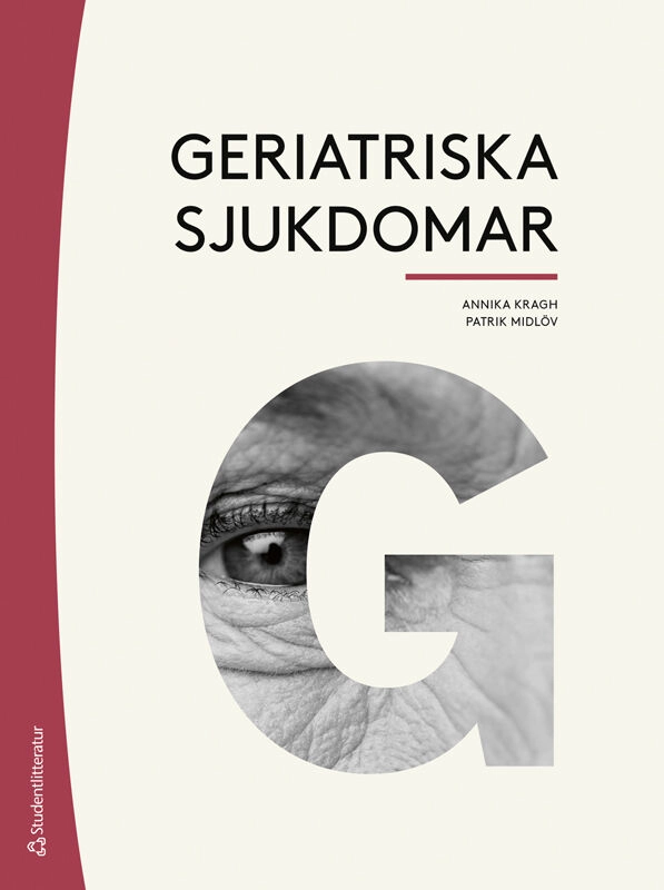 Geriatriska sjukdomar; Annika Kragh, Patrik Midlöv; 2026
