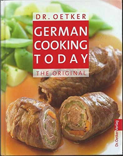 German Cooking Today; Dr. Oetker Verlag; 2010