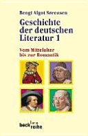 Geschichte der deutschen Literatur; Steffen Arndal, Bengt Algot Sørensen; 2012