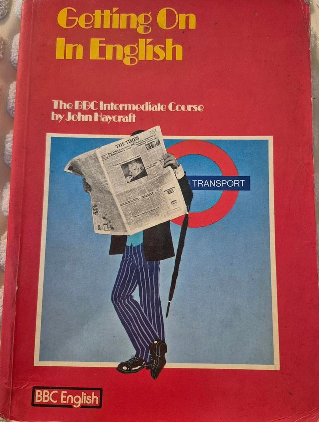 Getting On in English: A Revised and Extended Version of the Intermediate Series; John Haycraft; 1977