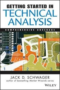 Getting Started in Technical Analysis; Jack D. Schwager; 1999
