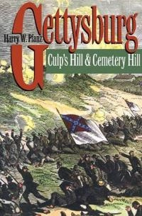 Gettysburg--Culp's Hill and Cemetery Hill; Harry W Pfanz; 2001