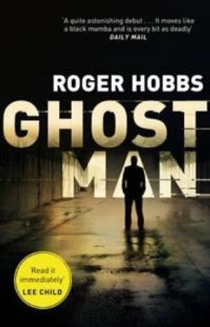 Ghostman; Roger Hobbs; 2014
