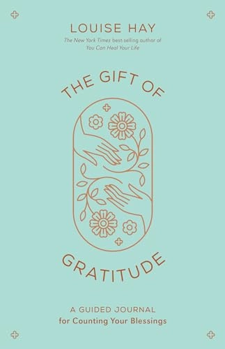 Gift of Gratitude; Louise Hay; 2021