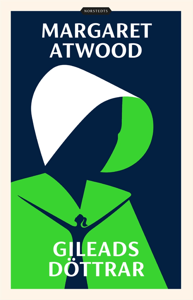 Gileads döttrar; Margaret Atwood; 2019