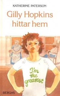 Gilly Hopkins hittar hem; Katherine Paterson; 1989