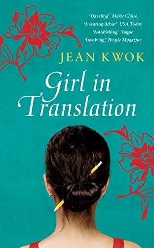 Girl in translation; Jean. Kwok; 2010