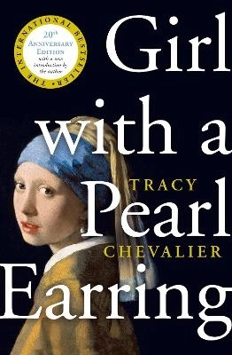 Girl With a Pearl Earring; Tracy Chevalier; 2006