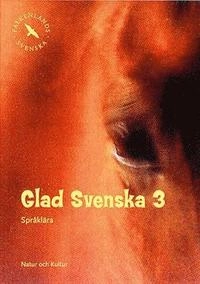 Glad svenska 3 Språklära; Rolf Falkenland, Lilian Falkenland; 2003