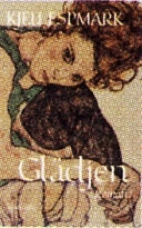 Glädjen; Kjell Espmark; 1997