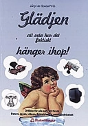 Glädjen att veta hur det faktiskt hänger ihop!; Jorge de Sousa Pires; 1998
