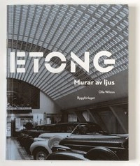 Glasbetong : murar av ljus; Olle Wilson; 2004