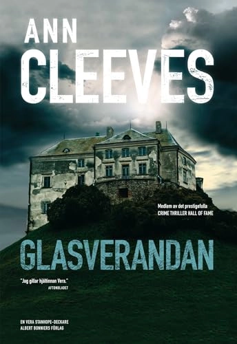 Glasverandan; Ann Cleeves; 2013