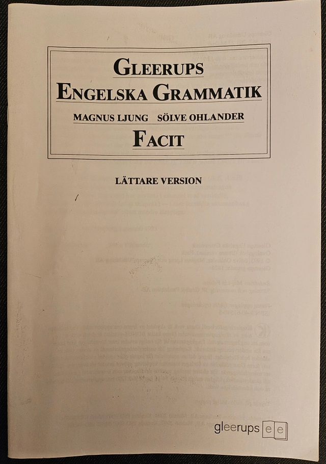 Gleerups Engelska Grammatik facit lättare; Magnus Ljung, Sölve Ohlander; 1993