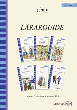 Gleerups genreläsning Friluftsliv Lärarguide; Agneta Edwards, Jeanette Rådh; 2009