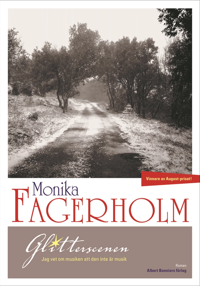 Glitterscenen; Monika Fagerholm; 2009