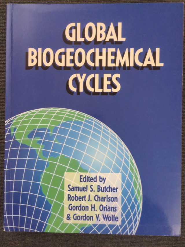 Global biogeochemical cycles; Samuel S. Butcher; 1992