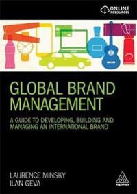 Global Brand Management; Laurence Minsky, Ilan Geva; 2019