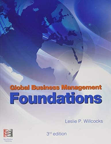 Global Business Management Foundations; Leslie Willcocks; 2016