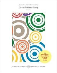 Global business today; Charles W. L Hill; 2018