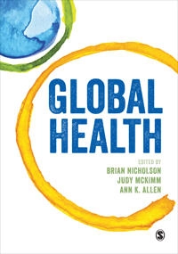 Global health; Brian D. Nicholson, Judy McKimm, Ann K. Allen; 2016