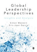Global leadership perspectives : insights and analysis; Simon Western, Éric-Jean Garcia; 2018