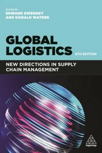 Global Logistics; Edward Sweeney, Donald Waters; 2021