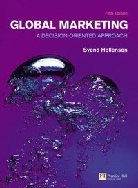 Global marketing : a decision-oriented approach; Svend Hollensen; 2011