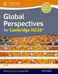 Global Perspectives for Cambridge IGCSE; Jo Lally; 2014
