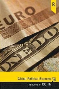 Global political economy; Theodore H. Cohn; 2012