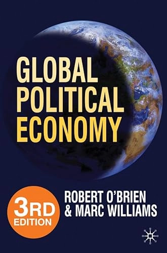 Global political economy : evolution and dynamics; Robert O'Brien; 2010
