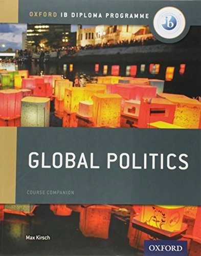 Global politics; Max H. Kirsch; 2017